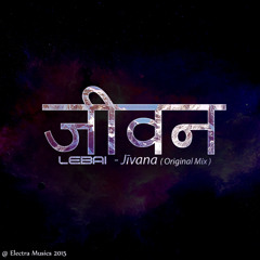 LEBAI - Jīvana ( Original Mix )