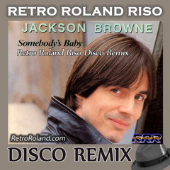 Jackson Browne - Somebody's Baby (Retro Roland Riso Disco Remix)