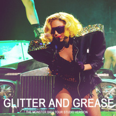Lady gaga - glitter and grease