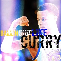 Ballin shit like Curry