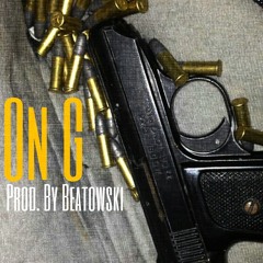 On G (Prod. By Beatowski)
