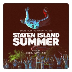 John Swihart - Staten Island Summer Score (Official Audio)