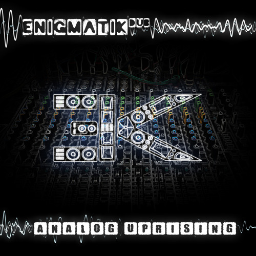 Analog Uprising