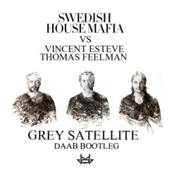 Swedish House Mafia Vs. Vincent Esteve & Thomas Feelman - GreySatellite (DAAB Mashup)