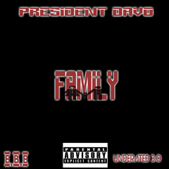 PRESIDENT DAVO - Family