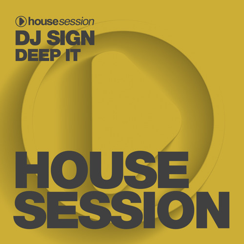 DJ Sign - Deep It (Original Mix)