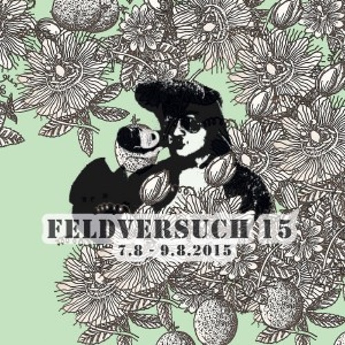 Rauschhaus - Wir freuen uns auf den Feldversuch 2015 / Mix