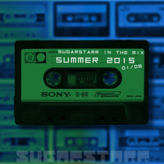 Summer 2015 (mixed By Sugarstarr)