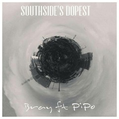 SouthSide's Dopest - Pjpo Feat. B Ray