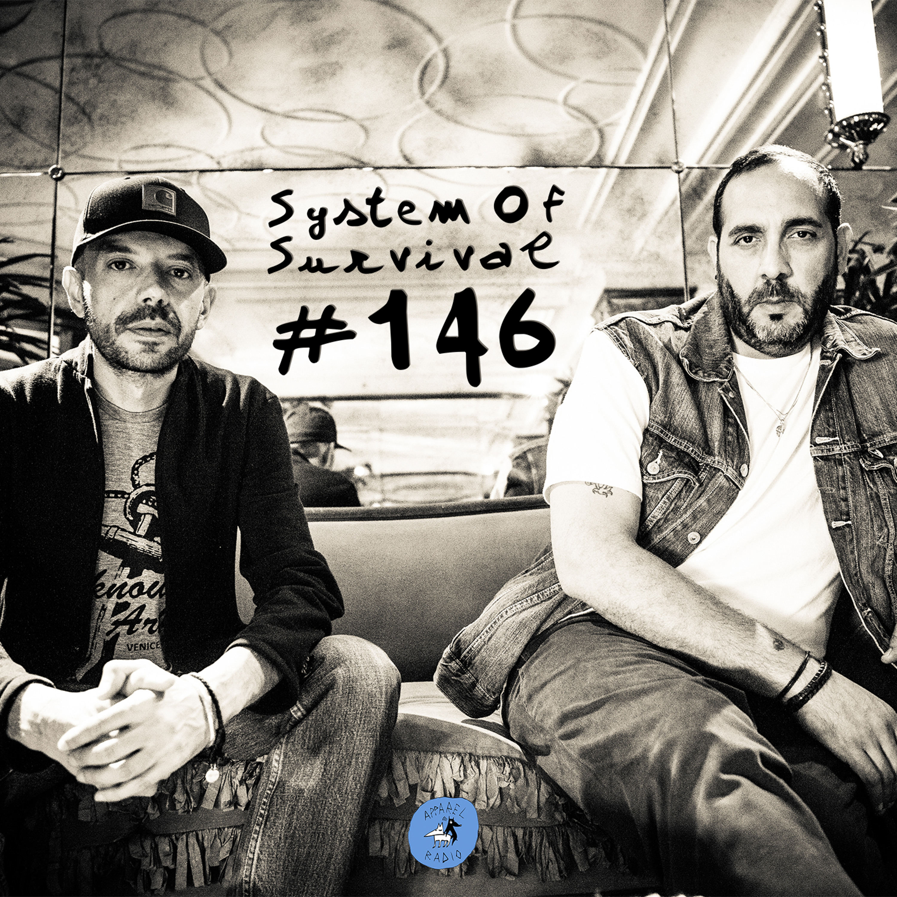 Radio show #146: System Of Survival