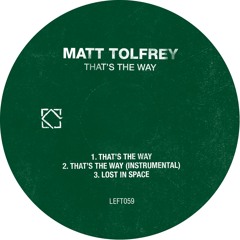 Matt Tolfrey - That's The Way
