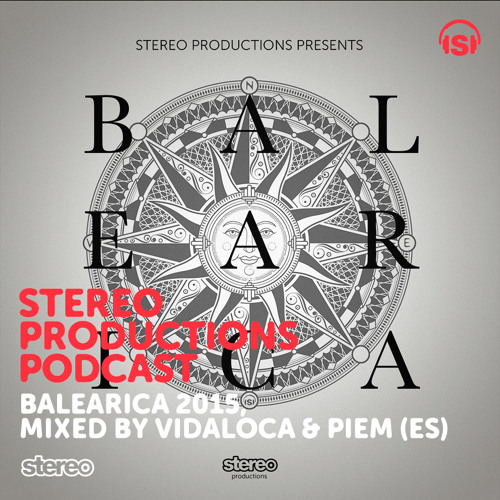 WEEK33 2015 :: Balearica 2015, Mixed By Vidaloca & Piem (ES)