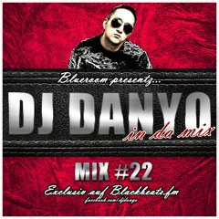DJ Danyo - Blackbeats.fm Mix #22