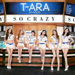 T-ARA - So Crazy (Korean ver.)