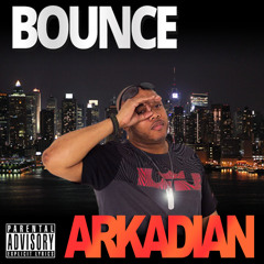 Bounce - Arkadian (Mastered)