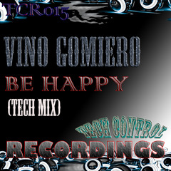 TCR015 - Vino Gomiero - Be Happy (Tech Mix) Beatport + Amazon MP3 + Traxsource + Emusic