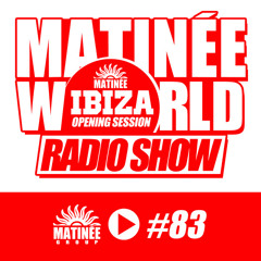 Matinéeworld 83