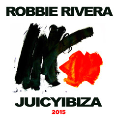Robbie Rivera-Juicy Ibiza 2015
