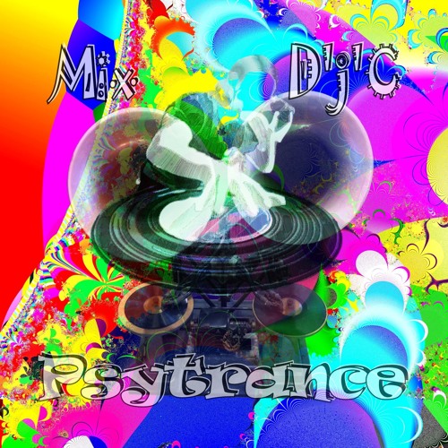 Mix D'j'C - Psytrance - N°628 .Mp3