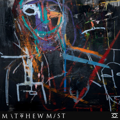 Matthew Mast - Oh Lord