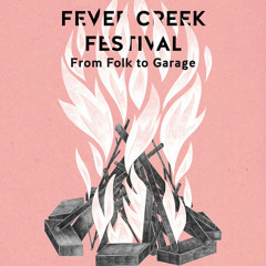 Fever Creek Festival 2015