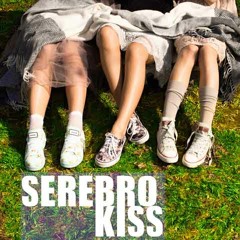Serebro - Kiss  (LuckDj Remix)
