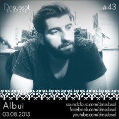 Dinsubsol Podcast #43 Albui