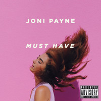 Joni Payne - Must Have