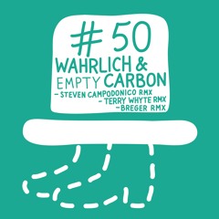 Wahrlich And Carbon - Empty (Steven Campodonico Remix)