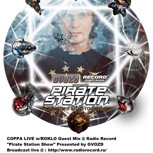 Stream COPPA LIVE W/ROKLO @Pirate Station Show On Radio Record.