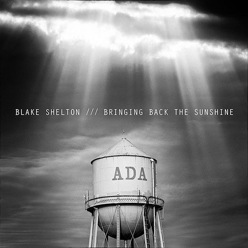 Stream Blake Shelton | Listen to Bringing Back The Sunshine playlist online  for free on SoundCloud