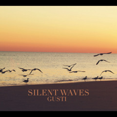 Gusti - Silent Waves