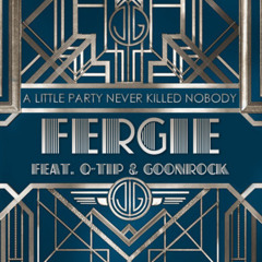 Fergie - A Little Party Never Killed Nobody [DJ BAMF's Future House Remix]