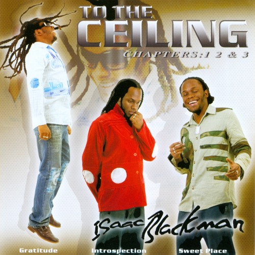 Isaac Blackman - To The Ceiling DJ Getu Ayecheh Extended Remix