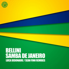 Bellini - Samba De Janeiro (Luca Debonaire Remix)