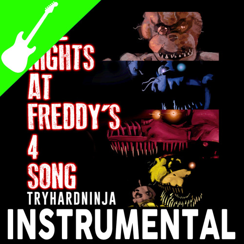 Five Nights at Freddy's 4 Song (Instrumental)