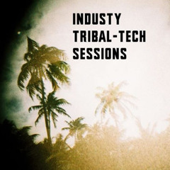 industy tribal - tech sessions 004 [8.4.15]