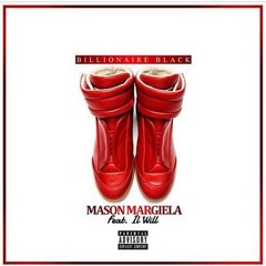 Billionaire Black - Maison Margiela (feat. I.L Will)