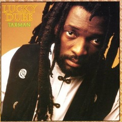 Lucky Dube - Taxman