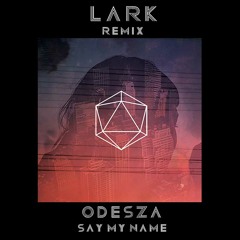 Say My Name