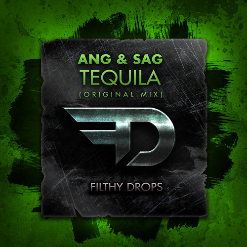 ANG & SAG - Tequila (Original Mix)
