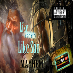 MAYHEM - LIKE GOD LIKE SON.MP3