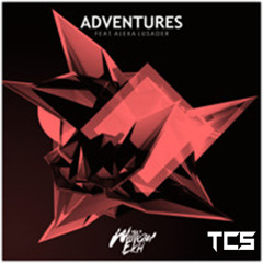 [House] - William Ekh - Adventure (feat. Alexa Lusader) - [TCS]