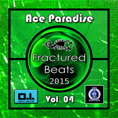 Ace Paradise - Fractured Beats Vol 04 (August MiX 2015)