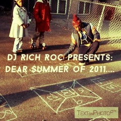Dear Summer Of 2011 (R&B/Hip Hop Mix)