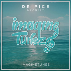 Dripice - Clarity