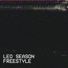 Leo Season Freestyle