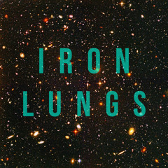 Iron Lungs