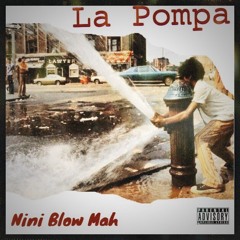 Nini Blow  - La pompa