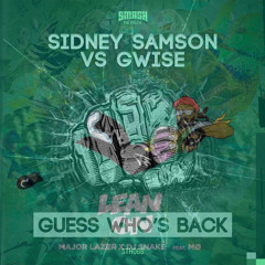 Guess Who's Back vs. Lean On (Dimitri Vegas & Like Mike Mashup)